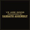 SABBATH ASSEMBLY - Ye Are Gods (2012) CDdigi